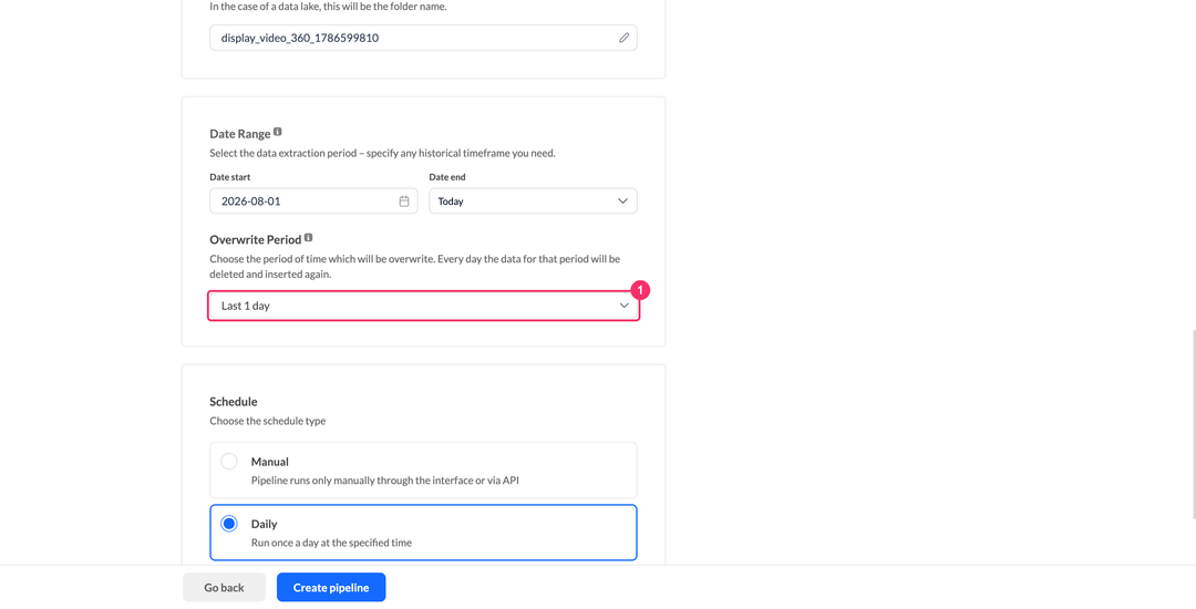 Overwrite Period dropdown of a Display & Video 360 pipeline