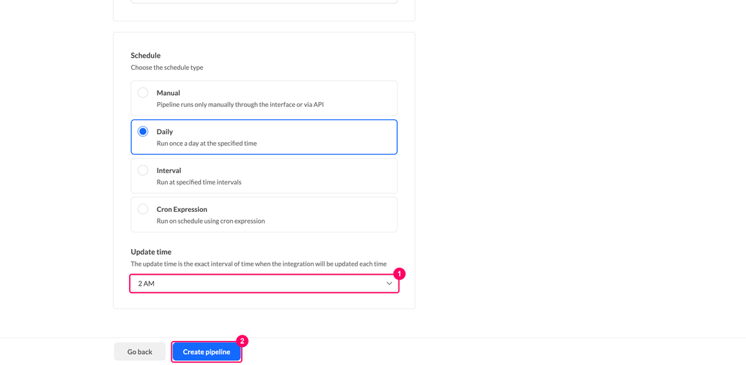 Update time selection and the Create pipeline button