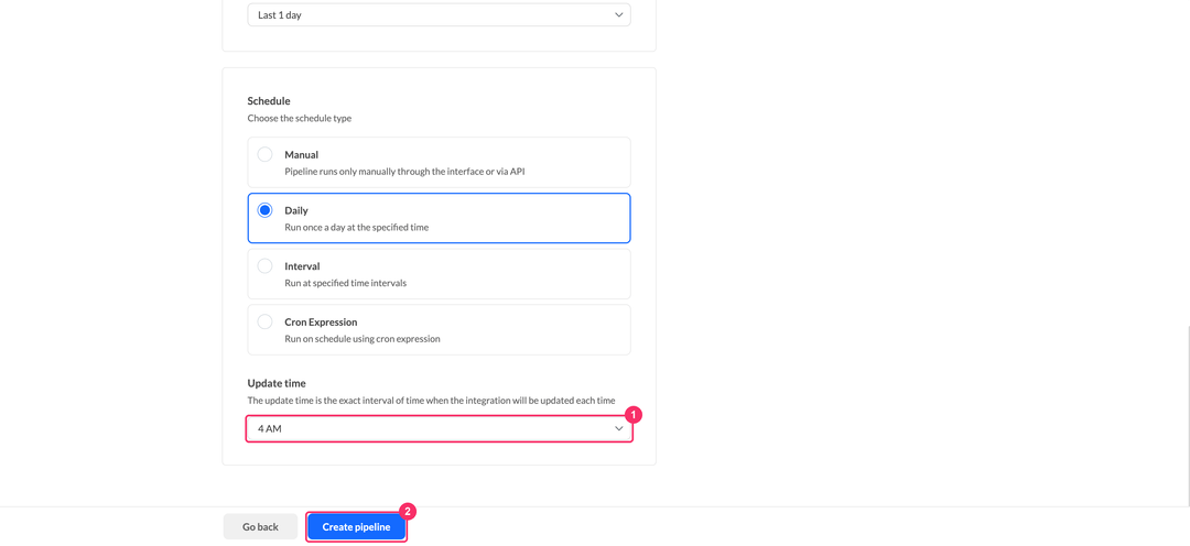 Update time selection and the Create pipeline button