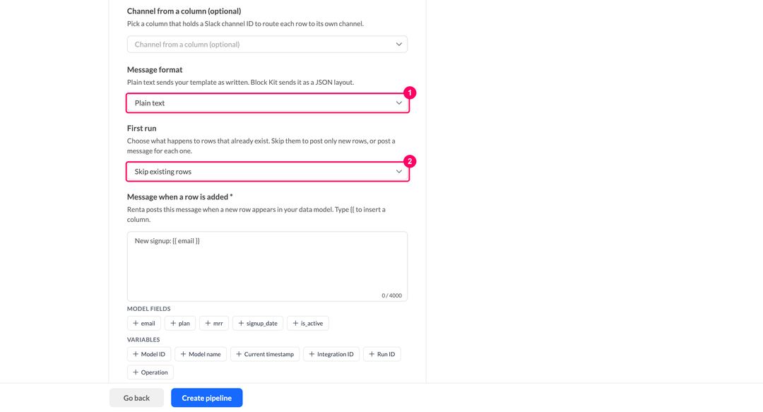 Message format dropdown set to Plain text and First run dropdown set to Skip existing rows