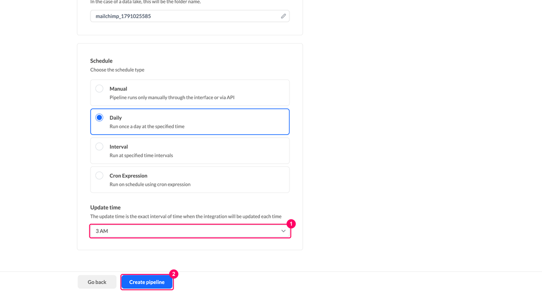 Update time selection and the Create pipeline button
