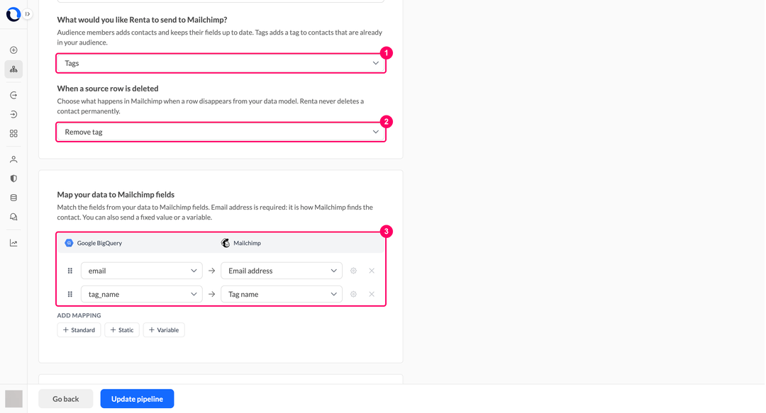 Tags pipeline settings with the Remove tag deletion option and the email and tag_name columns mapped to Email address and Tag name