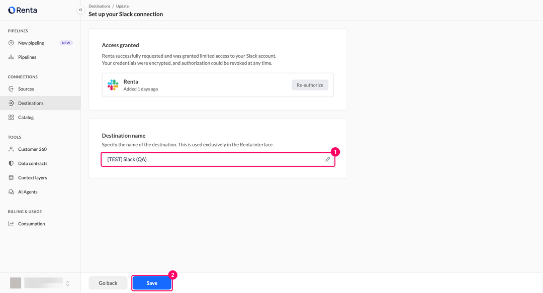 Set up your Slack connection page with the destination name field and the Save button